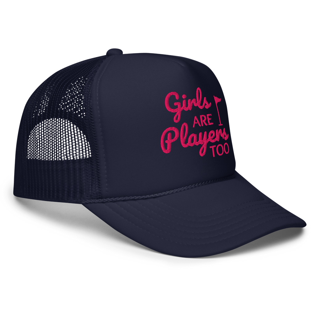 Girls Are Players, Too Embroidered Golf Trucker Hat